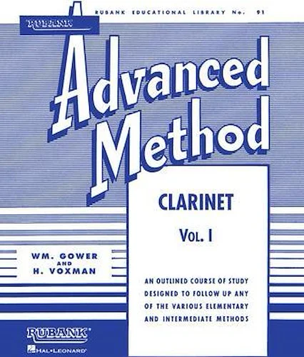 Rubank Advanced Method - Clarinet Vol. 1