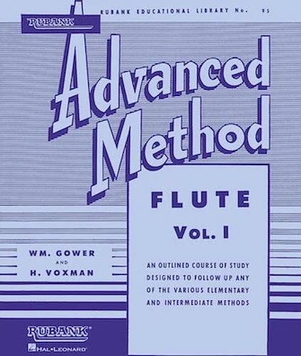 Rubank Advanced Method - Flute Vol. 1
