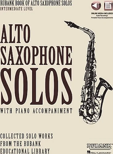 Rubank Book of Alto Saxophone Solos - Intermediate Level - (includes online audio for streaming/download)