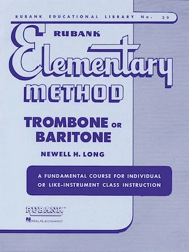 Rubank Elementary Method - Trombone or Baritone