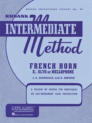 Rubank Intermediate Method - French Horn in F or E-flat