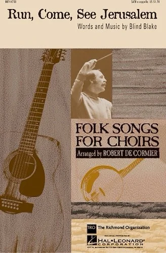 Run, Come, See Jerusalem