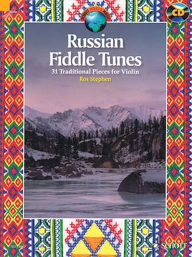 Russian Fiddle Tunes - 31 Traditional Pieces