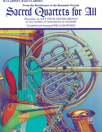 Sacred Quartets for All: From the Renaissance to the Romantic Periods