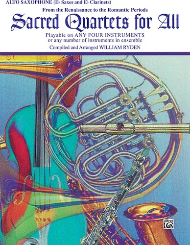 Sacred Quartets for All: From the Renaissance to the Romantic Periods