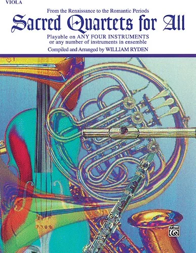 Sacred Quartets for All: From the Renaissance to the Romantic Periods