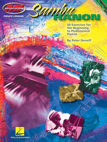Samba Hanon - 50 Exercises for the Beginning to Professional Pianist