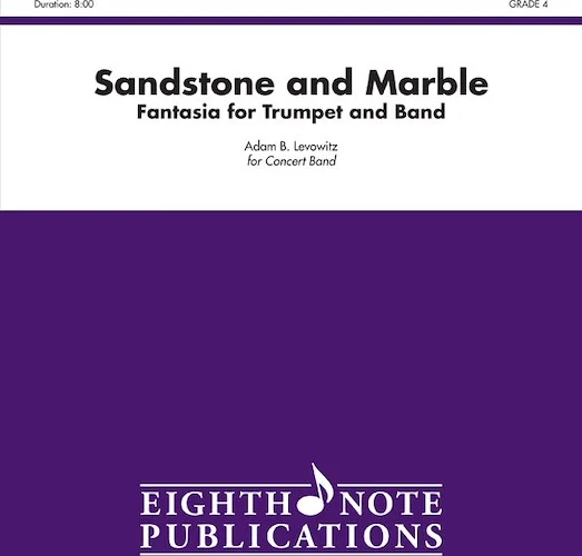 Sandstone and Marble: Fantasia for Trumpet and Band