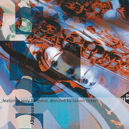 Saxology CD, Vol. 1: Featuring Jerry Bergonzi