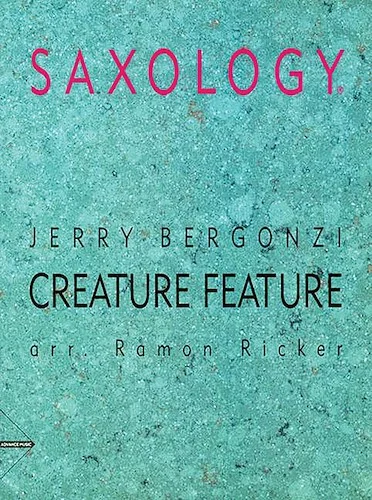 Saxology: Creature Feature