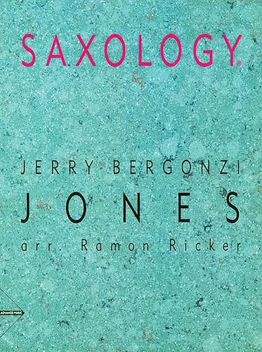 Saxology: Jones