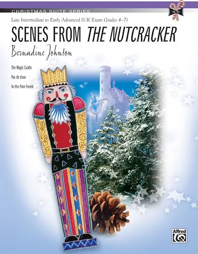 Scenes from <I>The Nutcracker</I>