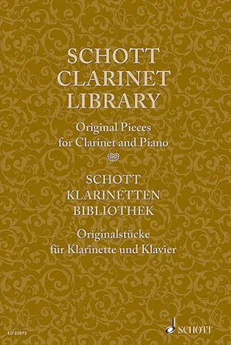Schott Clarinet Library - Original Pieces for Clarinet and Piano