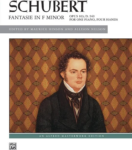 Schubert: Fantasie in F Minor, Opus 103, D. 940