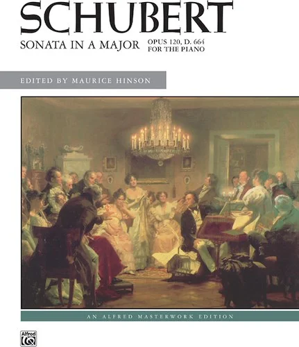 Schubert: Sonata in A Major, Opus 120