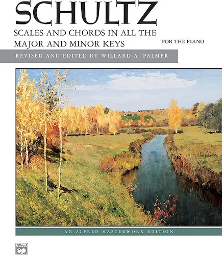 Schultz: Scales and Chords in All Keys