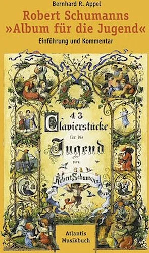 Schumann's Album For The Young