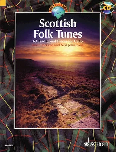 Scottish Folk Tunes - 69 Traditional Pieces for Cello