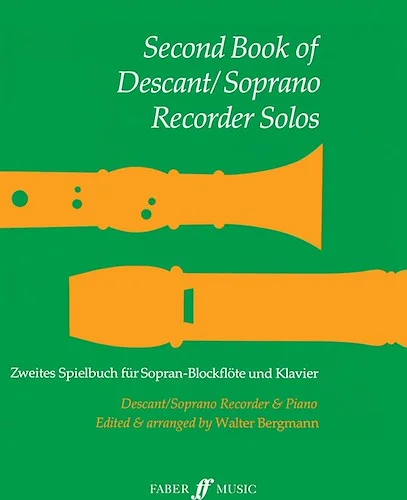 Second Book of Descant / Soprano Recorder Solos