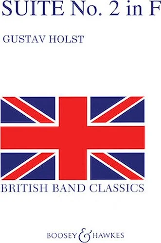 Second Suite in F (Revised) - for Military Band