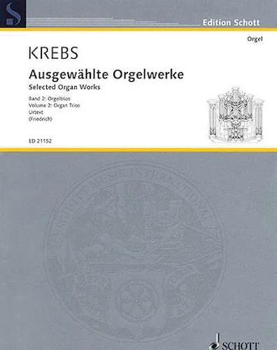 Selected Organ Works, Vol. 2: Organ Trios