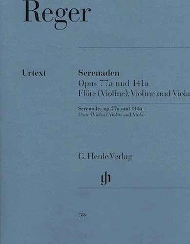 Serenades for Flute, Violin, and Viola Op. 77a and Op. 141a
