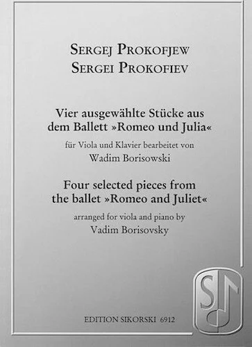 Sergei Prokofiev - Four Selected Pieces from the Ballet Romeo and Juliet - for Viola and Piano