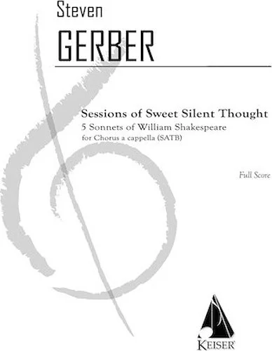 Sessions of Sweet and Silent Thought: 5 Sonnets of William Shakespeare