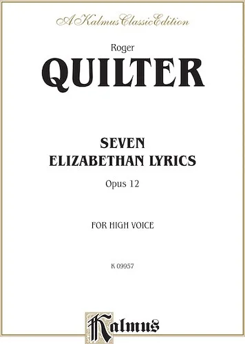 Seven Elizabethan Lyrics, Opus 12