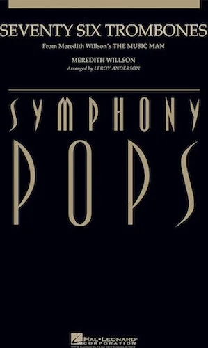 Seventy Six Trombones