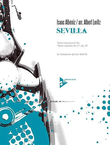 Sevilla: Third Movement of the <i>Suite espaniola No. 1, Op. 47</i>