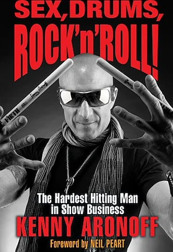 Sex, Drums, Rock 'n' Roll! - The Hardest Hitting Man in Show Business Image
