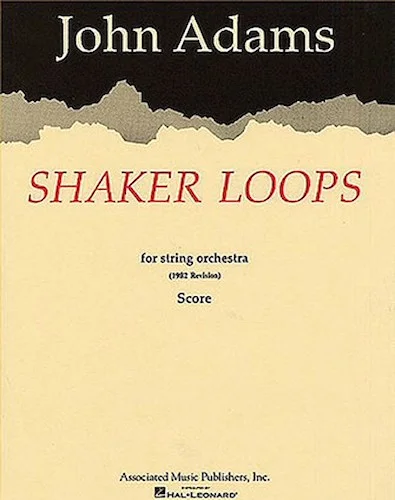 Shaker Loops (revised) - for String Orchestra