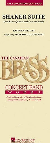 Shaker Suite - for Brass Quintet and Concert Band