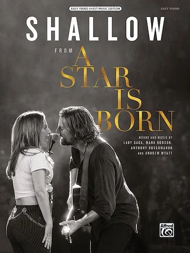 Shallow: From <i>A Star Is Born</i>