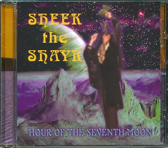 Sheek The Shayk - Hour Of The Seventh Moon