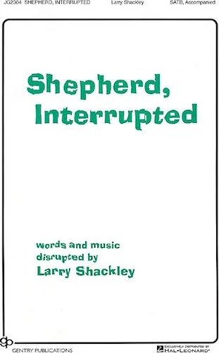 Shepherds, Interrupted