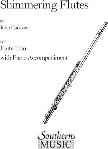 Shimmering Flutes