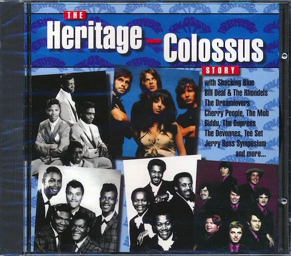 Shocking Blue, Bill Deal & The Rhondels, The Dreamlovers, Cherry People, Etc. - The Heritage And Colossus Story