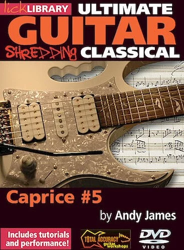 Shredding Classical - Caprice #5 - Ultimate Guitar Series