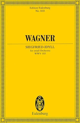Siegfried-Idyll - Small Orchestra