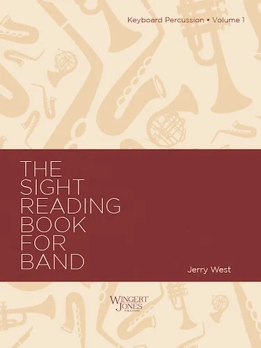 Sight Reading Book For Band, Vol 1 - Keyboard Percussion