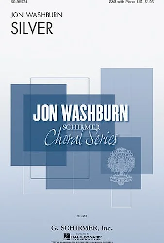 Silver - Jon Washburn Choral Series
