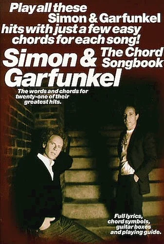 Simon And Garfunkel - The Chord Songbook