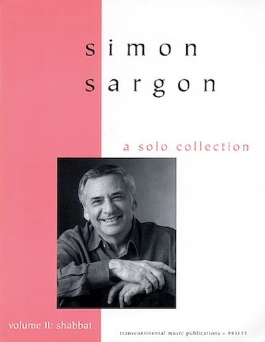 Simon Sargon - A Solo Collection - Volume II: Shabbat
