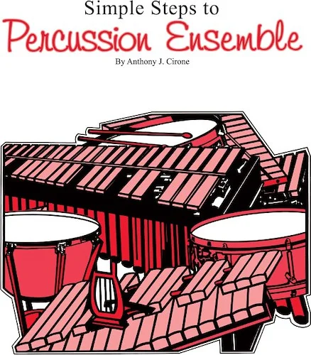 Simple Steps to Percussion Ensemble