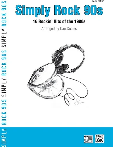 Simply Rock 90s: 16 Rockin' Hits of the 1990s
