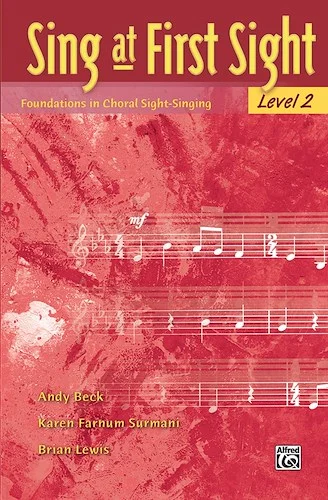Sing at First Sight, Level 2: Foundations in Choral Sight-Singing