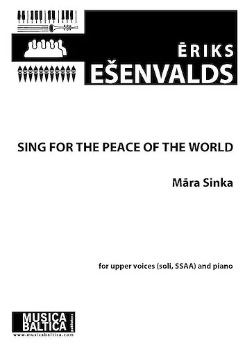 Sing for the Peace of the World (Upper Voice Choir)<br>