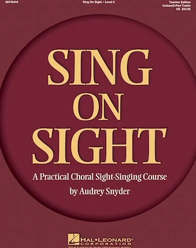 Sing on Sight - A Practical Sight-Singing Course - Volume 2